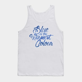 Blue is the warmest colour Tank Top